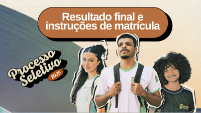 Matrícula dos  cursos Técnico em Administração Integrado ao Ensino Médio e Técnico em Mecânica Integrado ao Ensino Médio