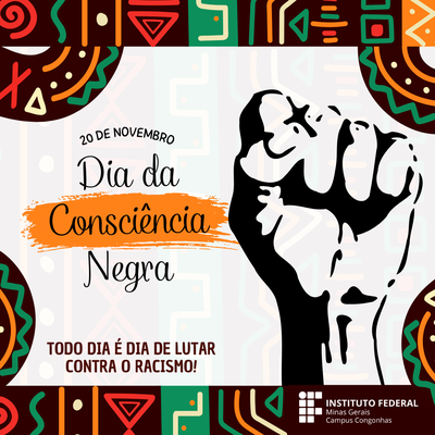 Programação das atividades sobre o Dia da Consciência Negra no IFMG Campus Congonhas