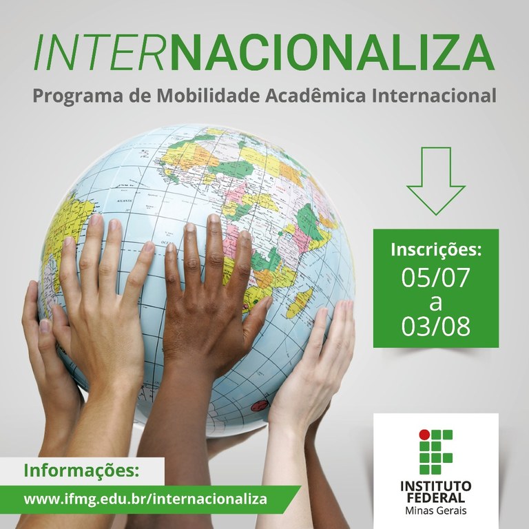 Inscrições Prorrogadas: Internacionaliza IFMG Oferece Vagas Para ...