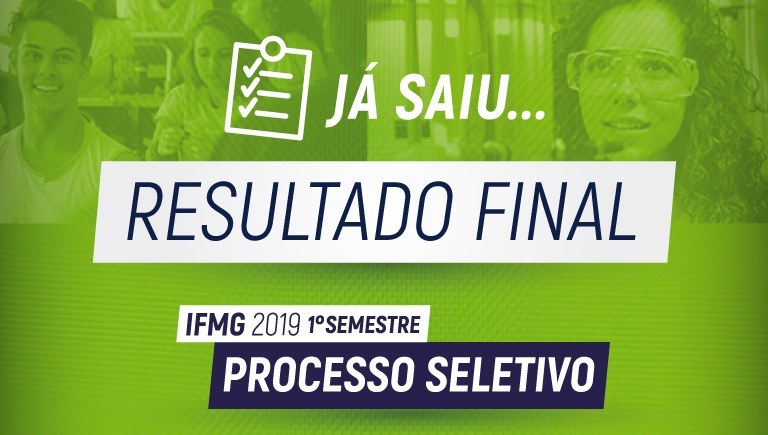 Resultado Final Processo Seletivo IFMG 2019