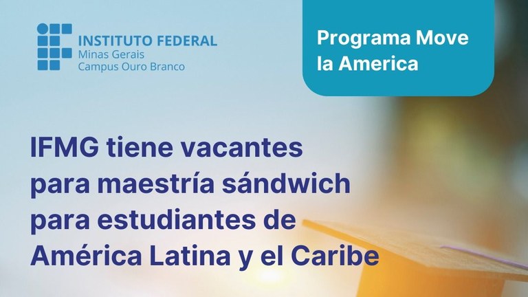 Programa Move La America_mestrado_ifmg.jpeg