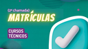 Matrículas_2a chamada_cursos técnicos_vestibular 2023