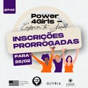 inscricoes_prorrogadas_Power4Girls_2023