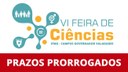VI Feira de Ciências PRAZOS PRORROGADOS.jpg