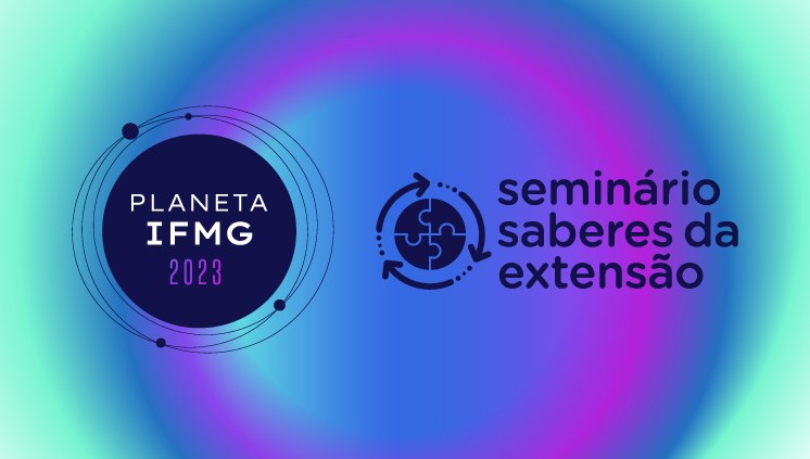 Seminário Saberes da Extensão_Planeta IFMG 2023.jpeg