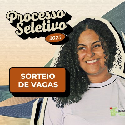 Processo Seletivo 2025