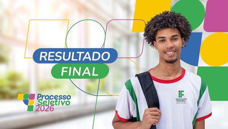 Processo Seletivo 2026: resultado final dos cursos técnicos integrados e procedimentos para matrícula