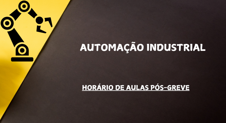 ARTE HORARIO AULA AUTOMAÇÃO - PÓS GREVE.png