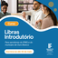 Cursos Libras Introdutório - Inscrições.png