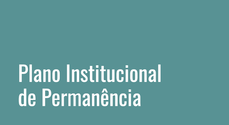 Plano Institucional de Permanência Plano Institucional de Permanência