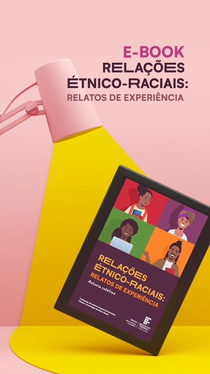 E-book aborda relações étnico-raciais no IFMG