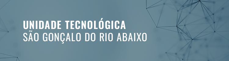 Unidade Tecnológica
São Gonçalo do Rio Abaixo
