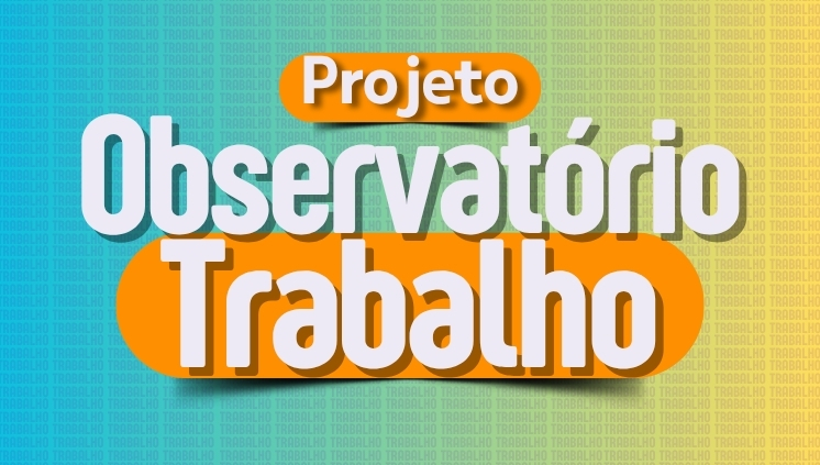 Projeto - Observatório Trabalho (Site).jpg