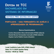 Defesa de TCC - Matheus Pires Gouveia dos Santos, discente do curso de Bacharelado em Sistemas de Informação