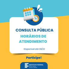 Consulta Pública // Horários de Atendimento do IFMG – Campus Sabará