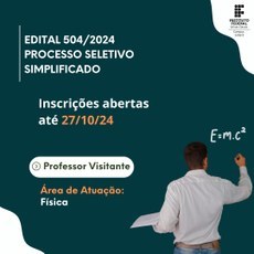 EDITAL 504/2024 - Inscrições abertas até 27/10/24