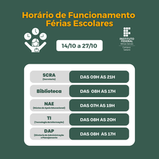 COMUNICADO: veja como ficou o horário de atendimento dos setores no período de férias escolares.