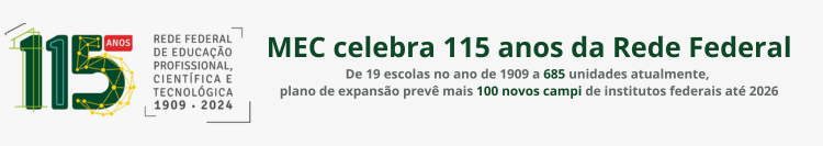 115 anos da Rede Federal